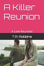 A Killer Reunion: A Love Reunited 