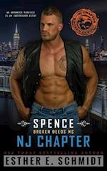 Spence: Broken Deeds MC NJ Chapter 