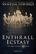 Enthrall Ecstasy (Book 9): Enthrall Sessions 
