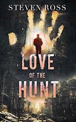 Love of the Hunt 