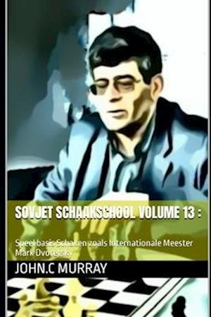 Sovjet schaakschool volume 13