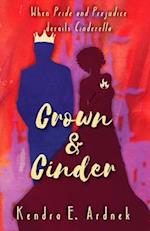 Crown and Cinder: Pride and Prejudice derails Cinderella 