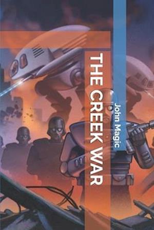 THE CREEK WAR