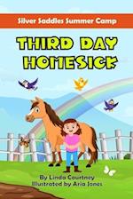 Third Day Homesick: A Book about Horses, Friendship and Missing Home and Family 