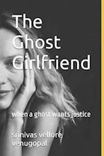 The Ghost Girlfriend: when a ghost wants justice 