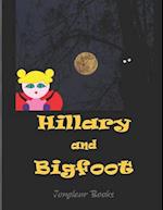 Hillary and Bigfoot: Mixed Media 