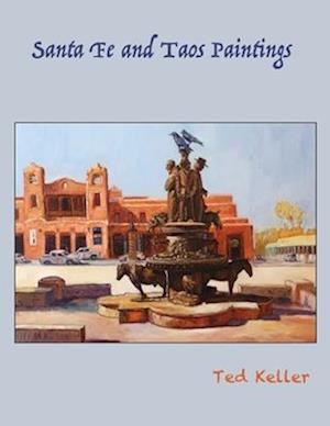 Santa Fe and Taos Paintings