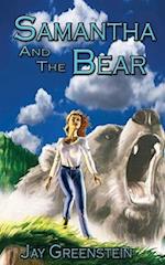 Samantha and the Bear: A Sci-Fi Romantic Novel of Love, Sisterhood, and Time 