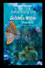 Awakening The Goddess Within