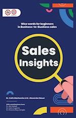 Sales Insights: Wise words for beginners in Business-to-Business sales 