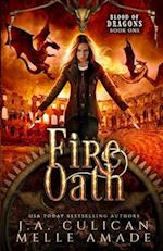 Fire Oath: Dragon Steampunk Fantasy 