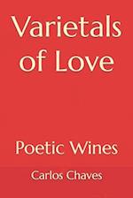 Varietals of Love: Poetic Wines 