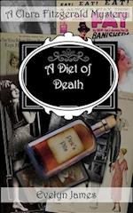 A Diet of Death: A Clara Fitzgerald Mystery 