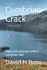 Cumbrian Crack: Plays and sketches with a Cumbrian feel 