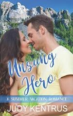 Unsung Hero (A summer Vacation Romance #6) 