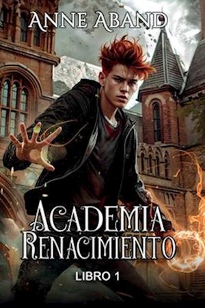 Academia Renacimiento. Libro 1