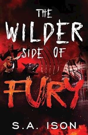 The Wilder Side of Fury