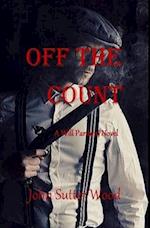 OFF THE COUNT: A Will Pardoni Novel 