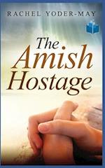 The Amish Hostage 
