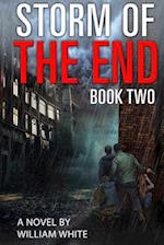 Storm of the End: Book Two 