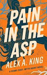 Pain in the Asp: A Penny Post Myth Agent Novel 