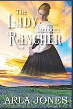 The Lady and the Stubborn Rancher 