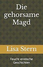 Die gehorsame Magd