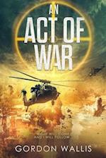 An Act Of War 