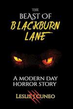 The Beast of Blackburn Lane: A Modern Day Horror Dtory 