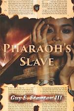 Pharaoh's Slave 