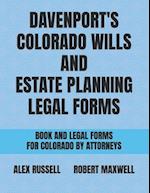 Davenport's Colorado Wills And Estate Planning Legal Forms 