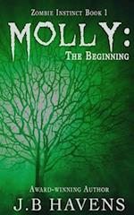 Molly: The Beginning 