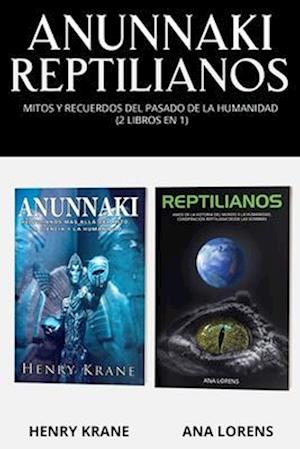 Anunnaki Reptilianos