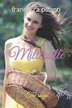 Millerville: The saga 