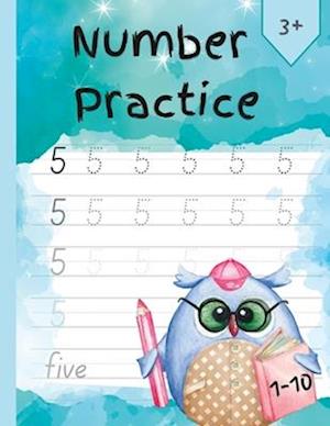 Practice Number 1-10: For Kindergarten and Preschool