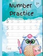 Practice Number 1-10: For Kindergarten and Preschool 