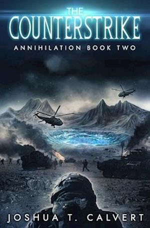 The Counterstrike: A Military Sci-Fi Alien Invasion Series