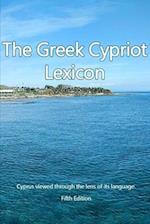 The Greek Cypriot Lexicon: Cyprus viewed through the lens of its language. 