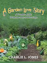 A Garden Love Story