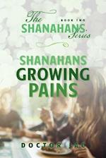 Shanahans Growing Pains