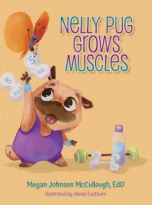 Nelly Pug Grows Muscles