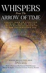 Whispers from the Arrow of Time