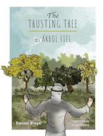 The Trusting Tree - El Árbol Fiel 