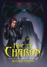 Rise of Charon: Road Crossing Series 