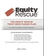 The Equity Rescue Trust Deed Pledge Plan 