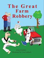The Great Farm Robbery 