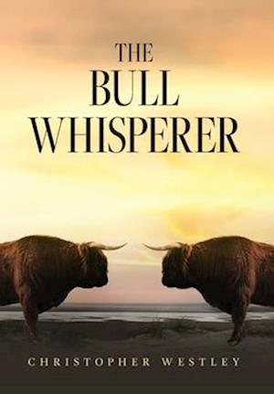 The Bull Whisperer