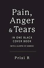 Pain, Anger & Tears in One Black Cover Book