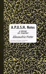 A.P.U.S.H. Notes