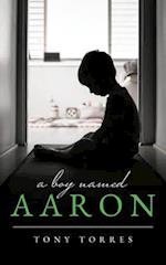 A Boy Named Aaron